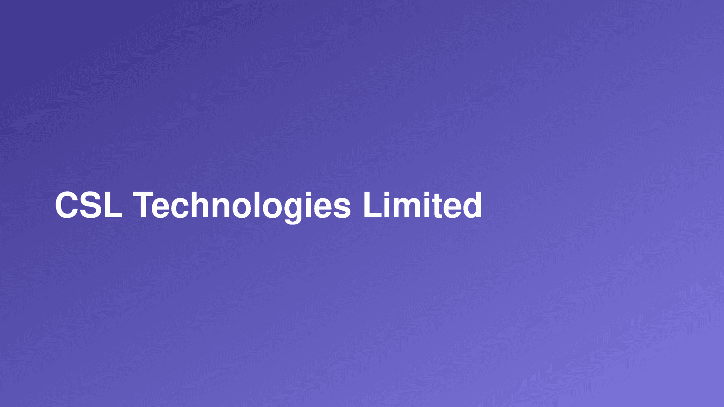 CSL Technologies Limited cover